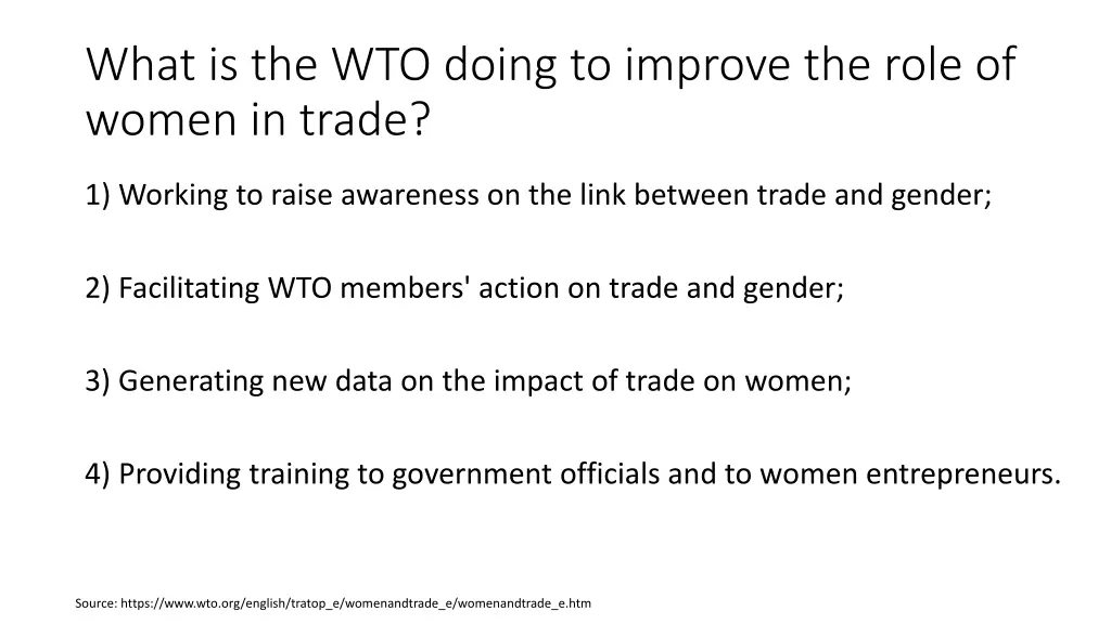 what is the wto doing to improve the role