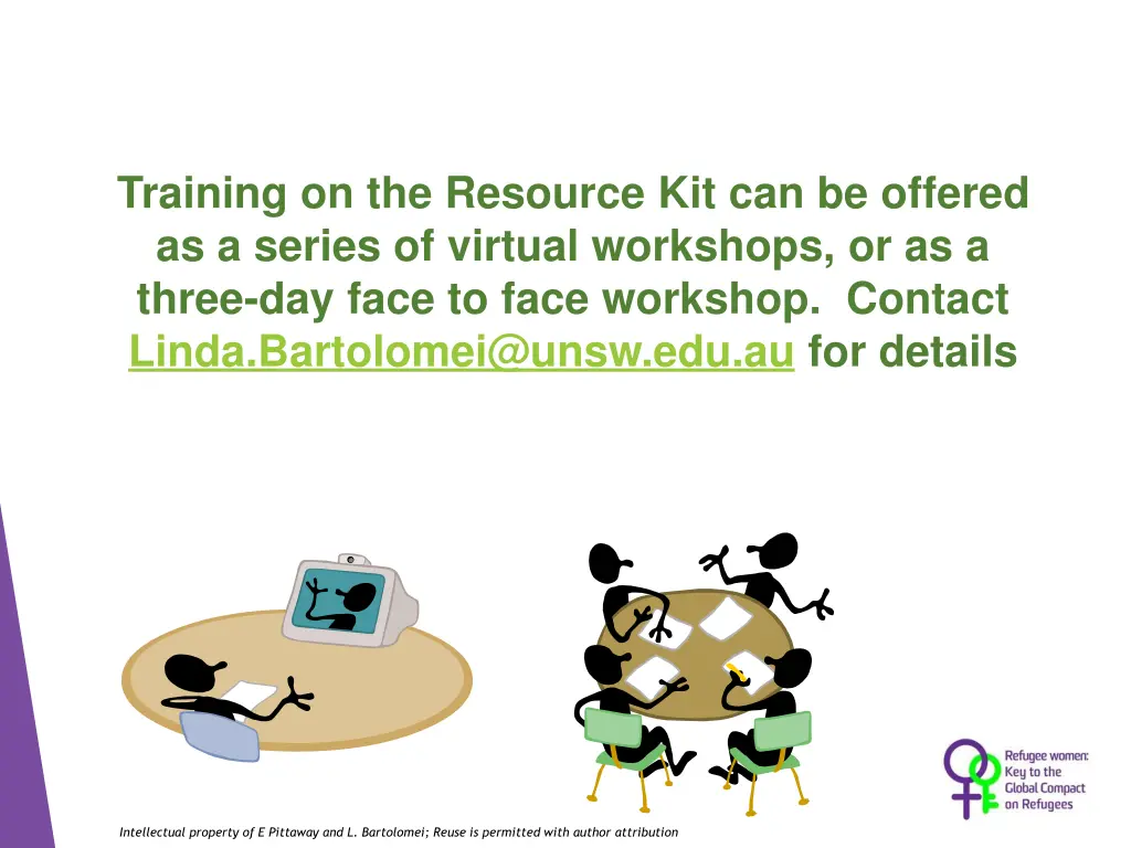 training on the resource kit can be offered