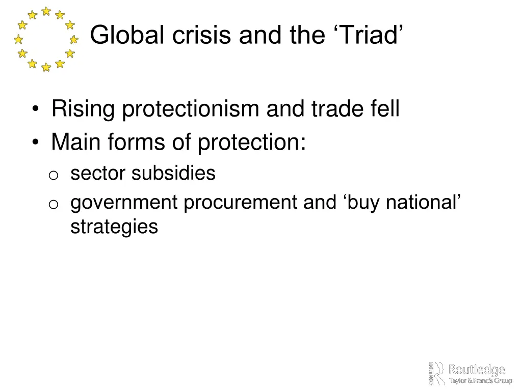 global crisis and the triad