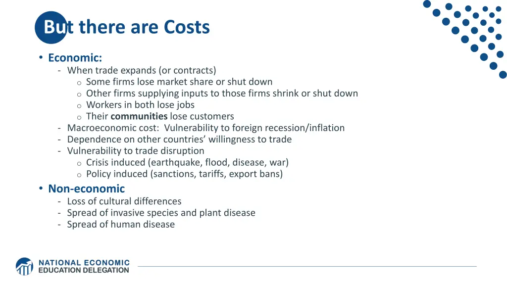 but there are costs