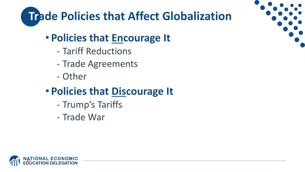 trade policies that affect globalization
