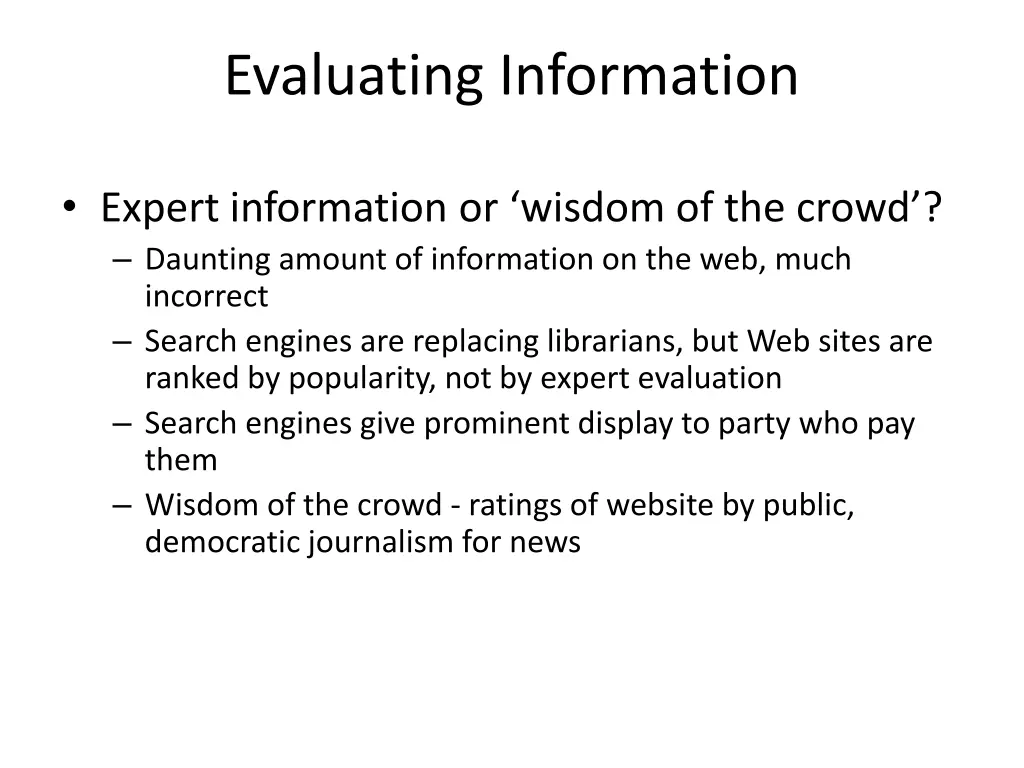 evaluating information