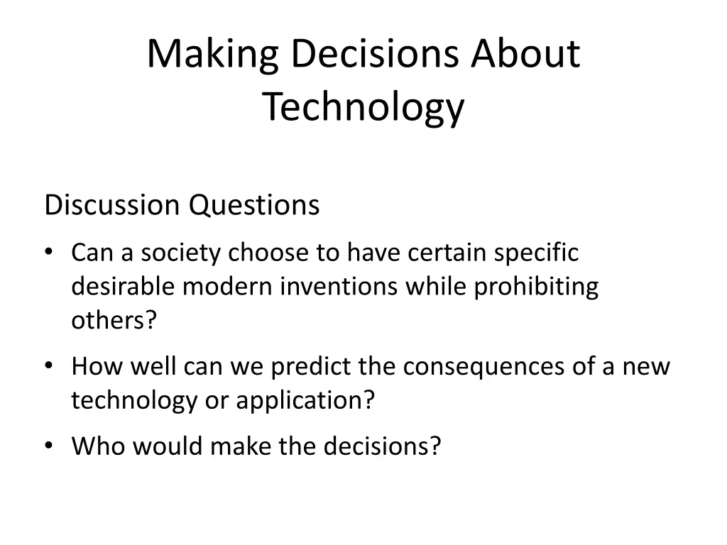 making decisions about technology