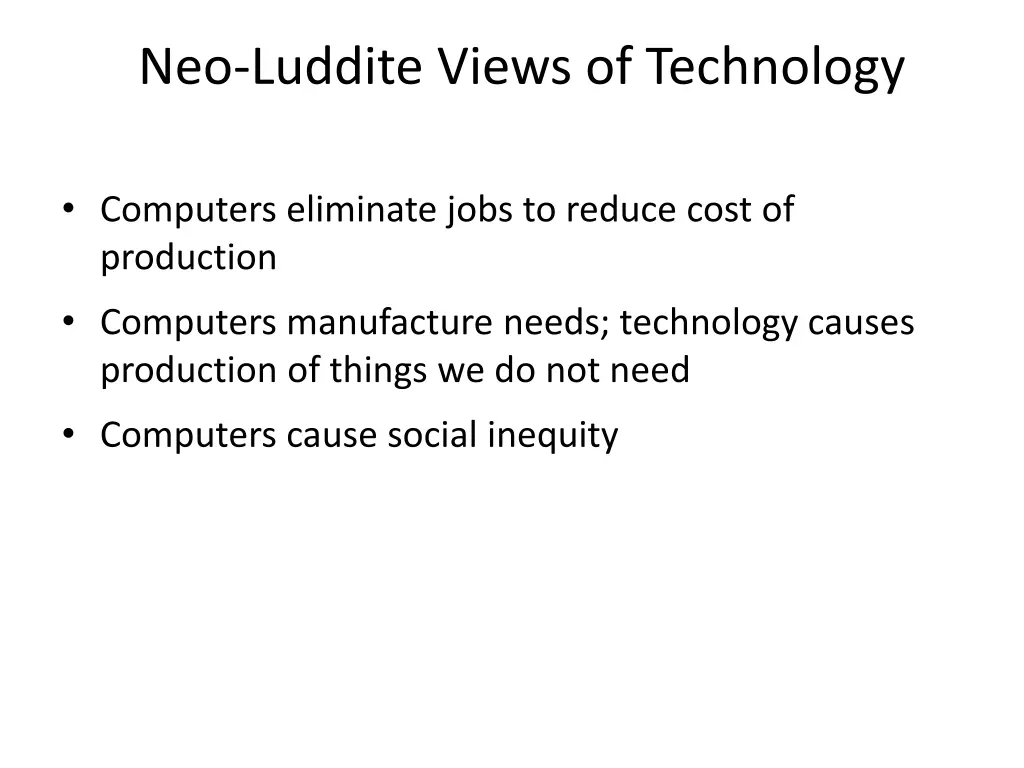 neo luddite views of technology
