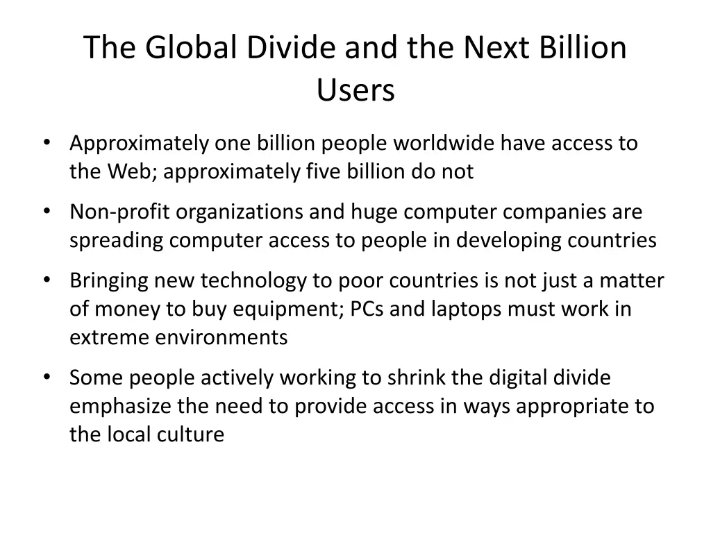 the global divide and the next billion users