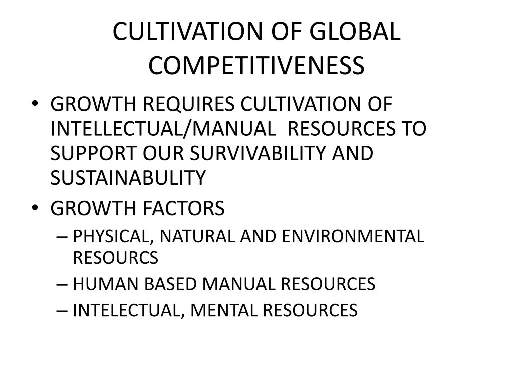 cultivation of global competitiveness growth