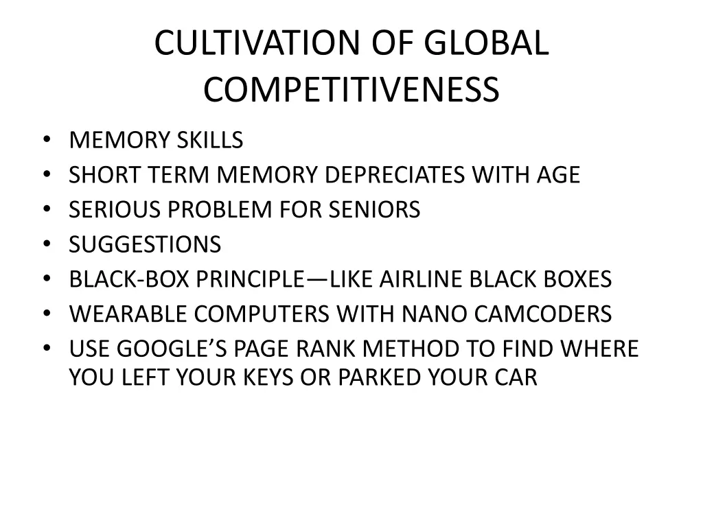 cultivation of global competitiveness memory