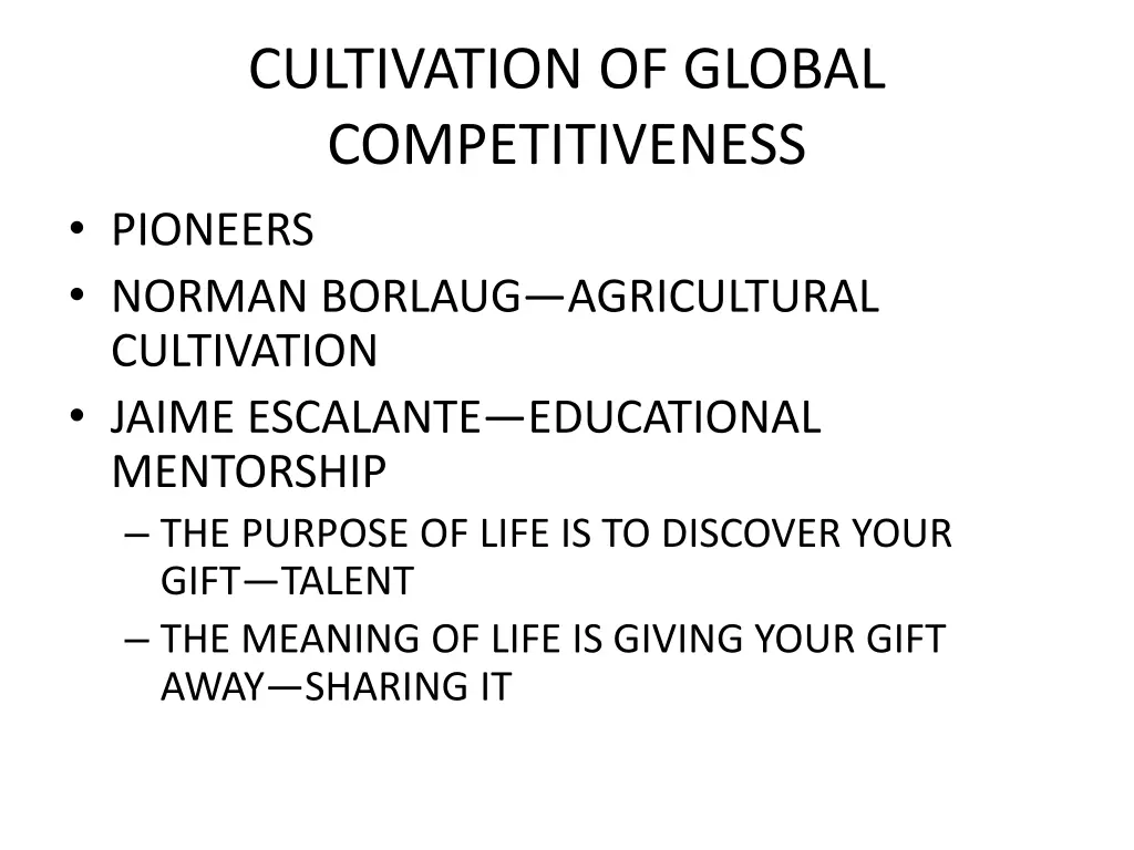 cultivation of global competitiveness pioneers