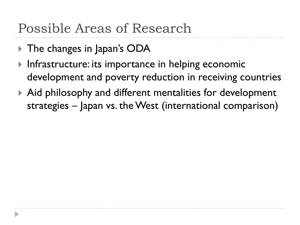 possible areas of research