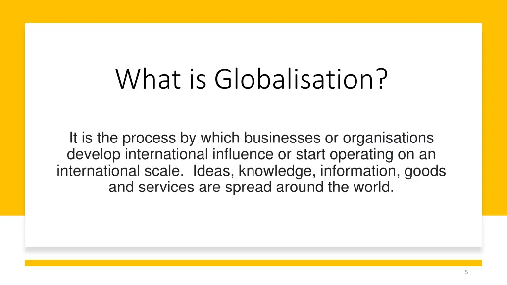 what is globalisation