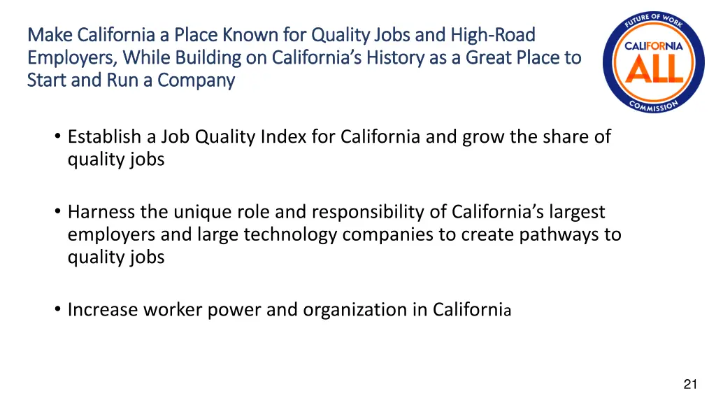 make california a place known for quality jobs