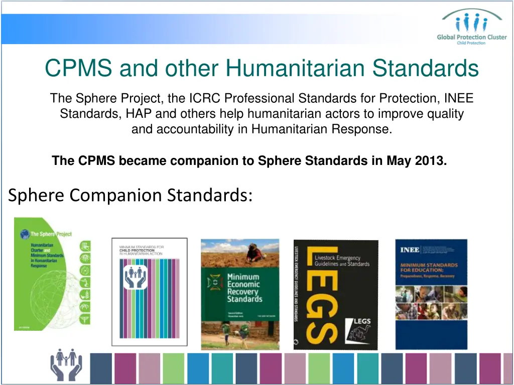 cpms and other humanitarian standards
