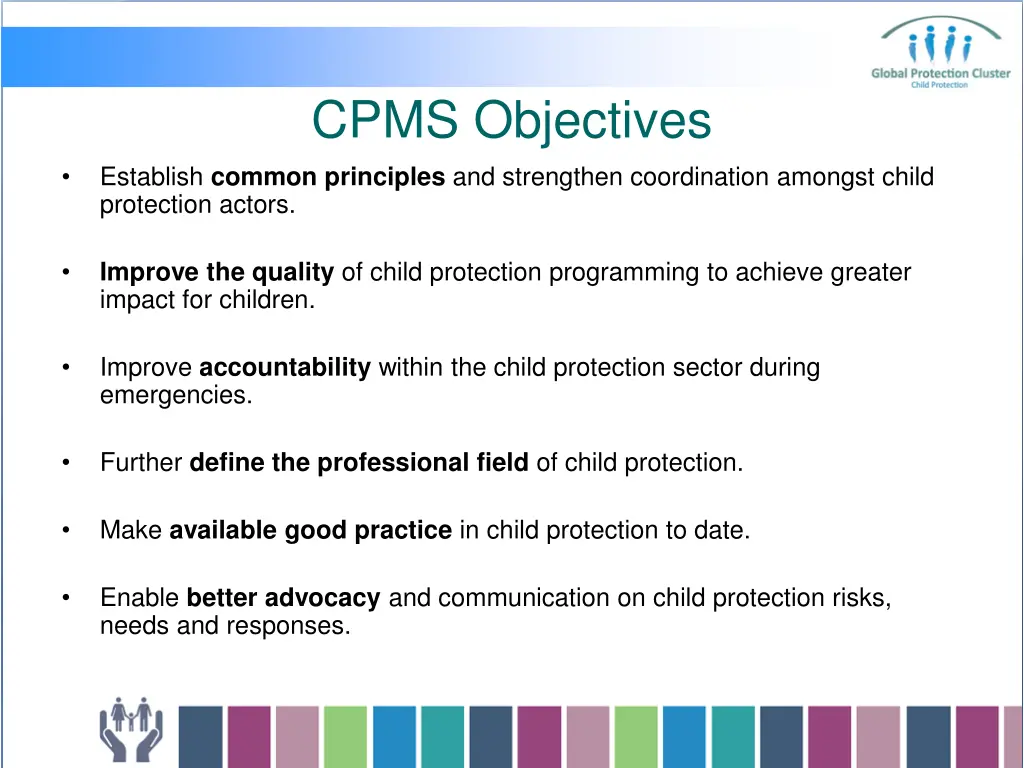 cpms objectives
