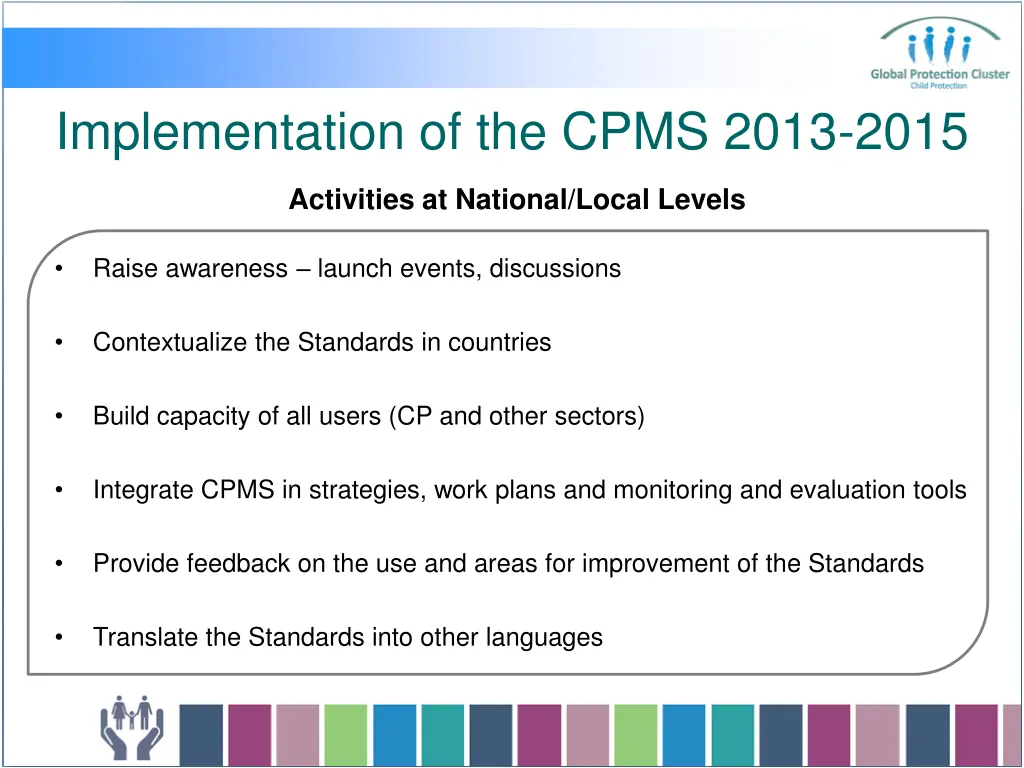 implementation of the cpms 2013 2015