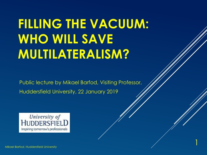 filling the vacuum who will save multilateralism