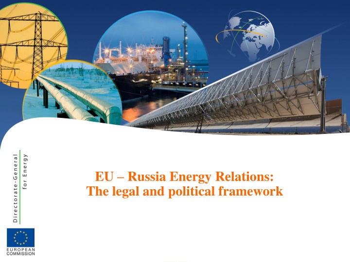 eu russia energy relations the legal
