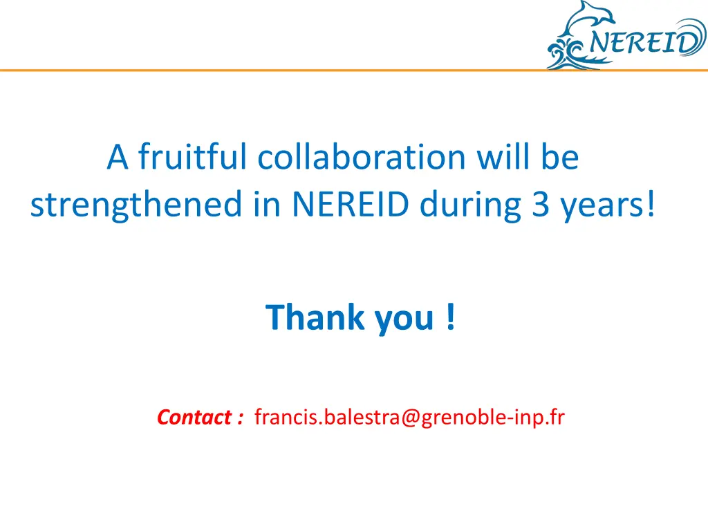 a fruitful collaboration will be strengthened