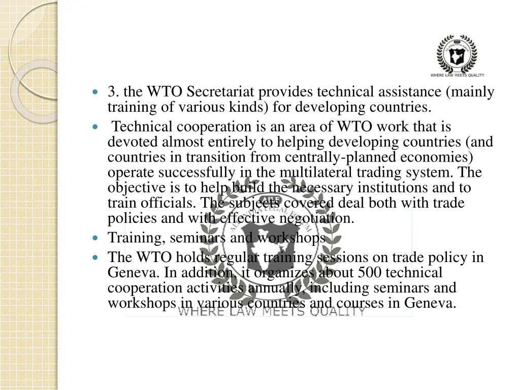 3 the wto secretariat provides technical