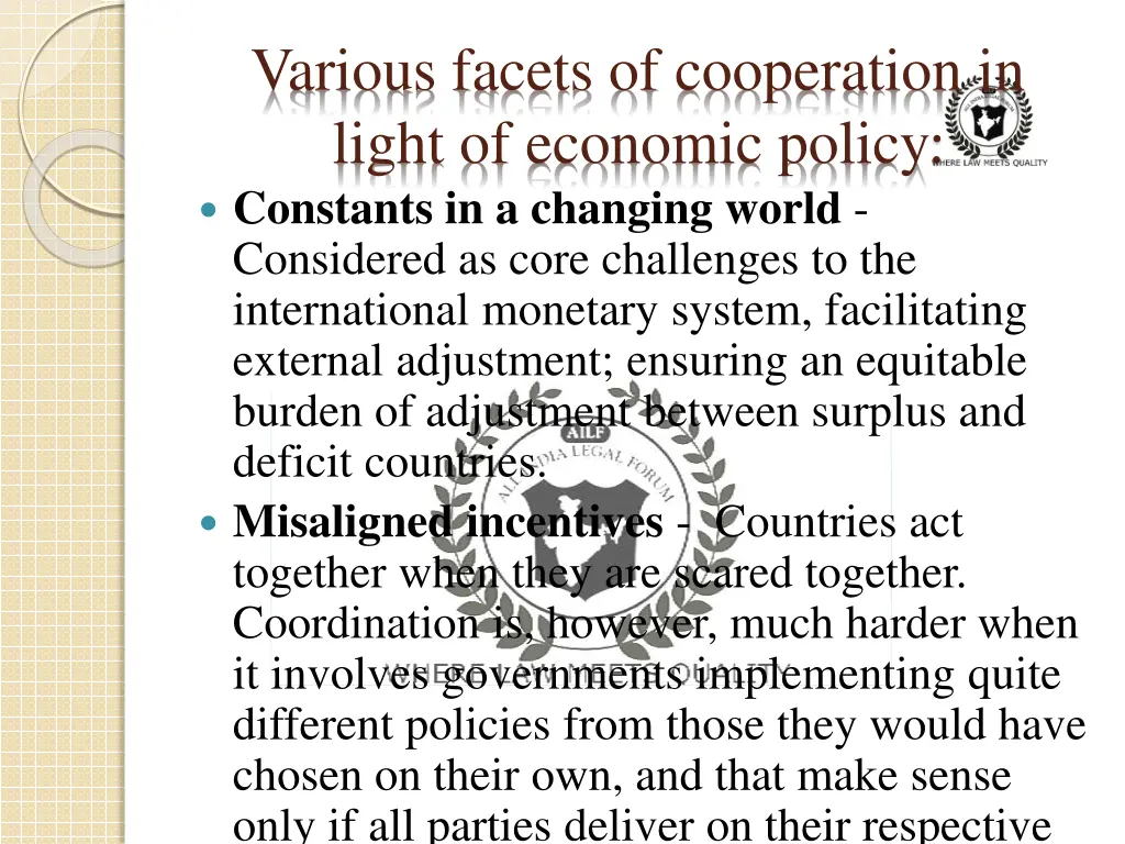 various facets of cooperation in light