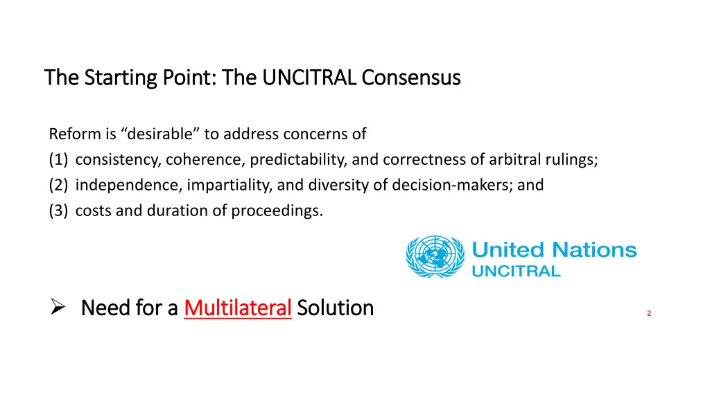the the starting starting point the uncitral