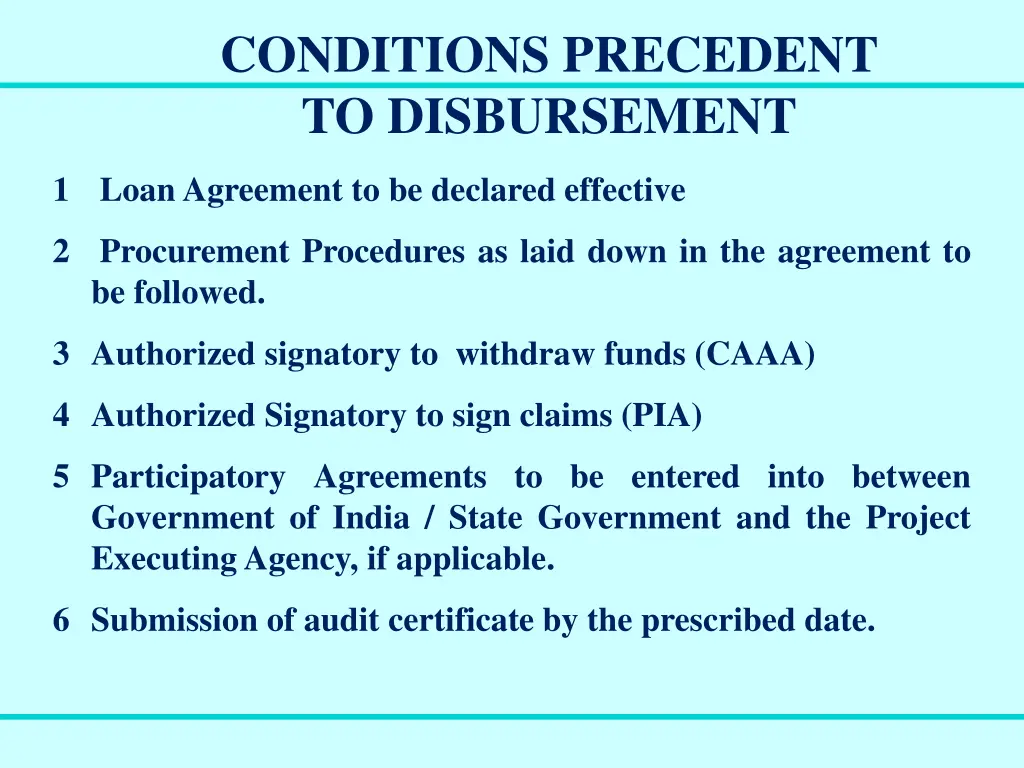 conditions precedent to disbursement