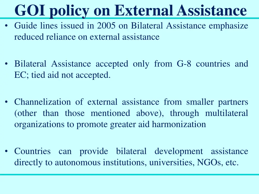 goi policy on external assistance guide lines