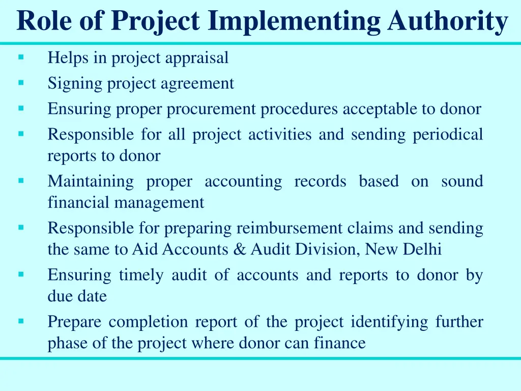 role of project implementing authority