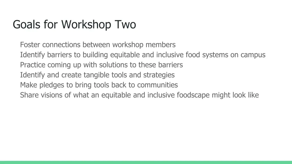 goals for workshop two