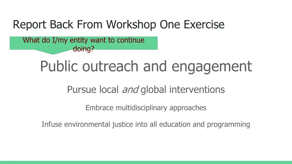report back from workshop one exercise