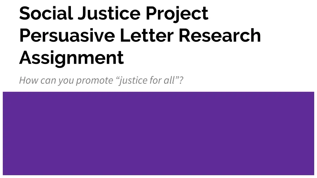 social justice project persuasive letter research