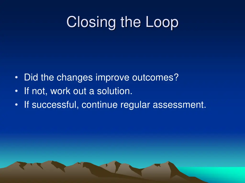 closing the loop