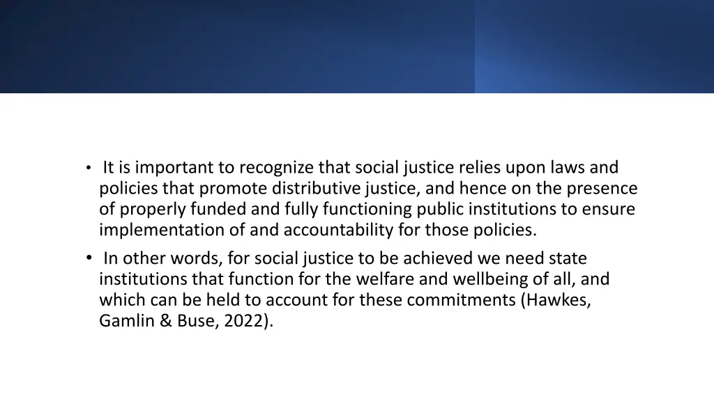 it is important to recognize that social justice