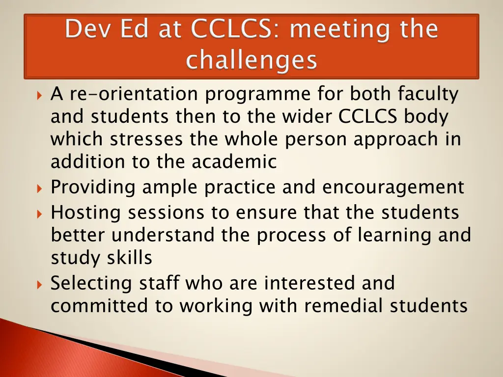 a re orientation programme for both faculty