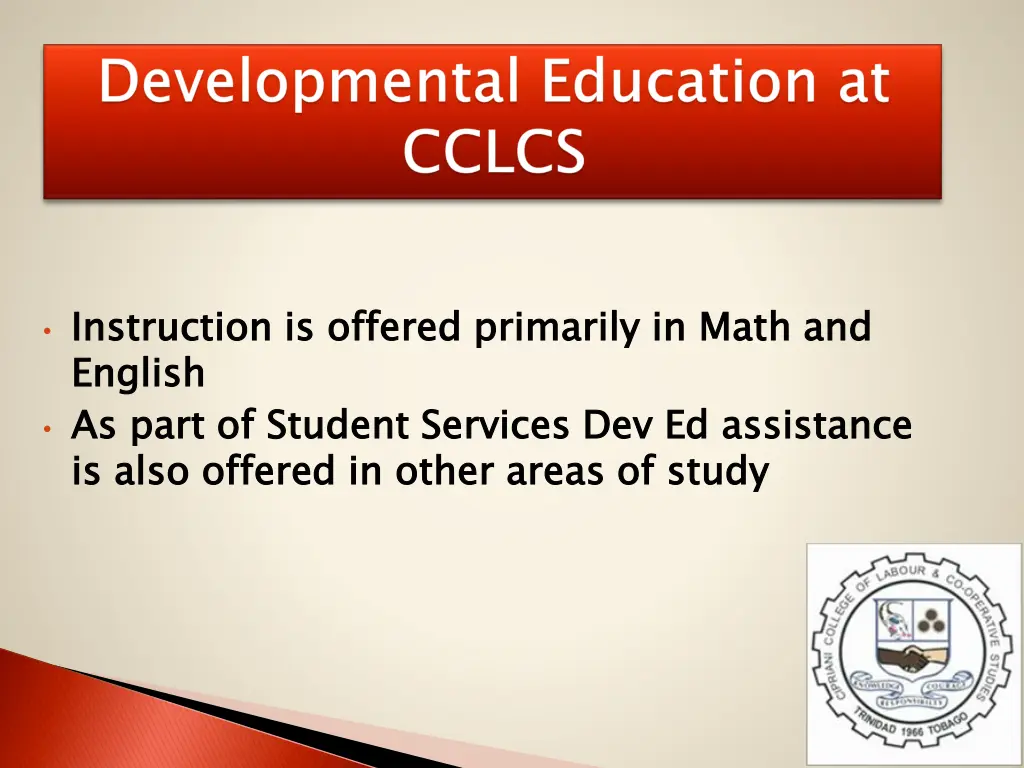 instruction is offered primarily in math