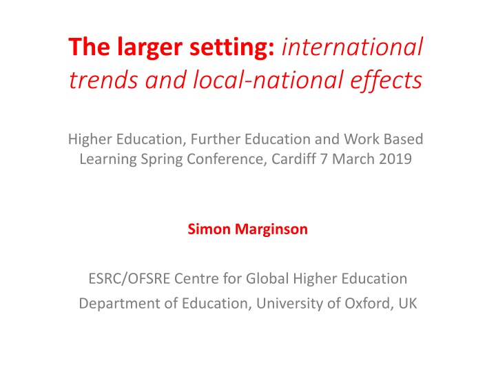 the larger setting international trends and local