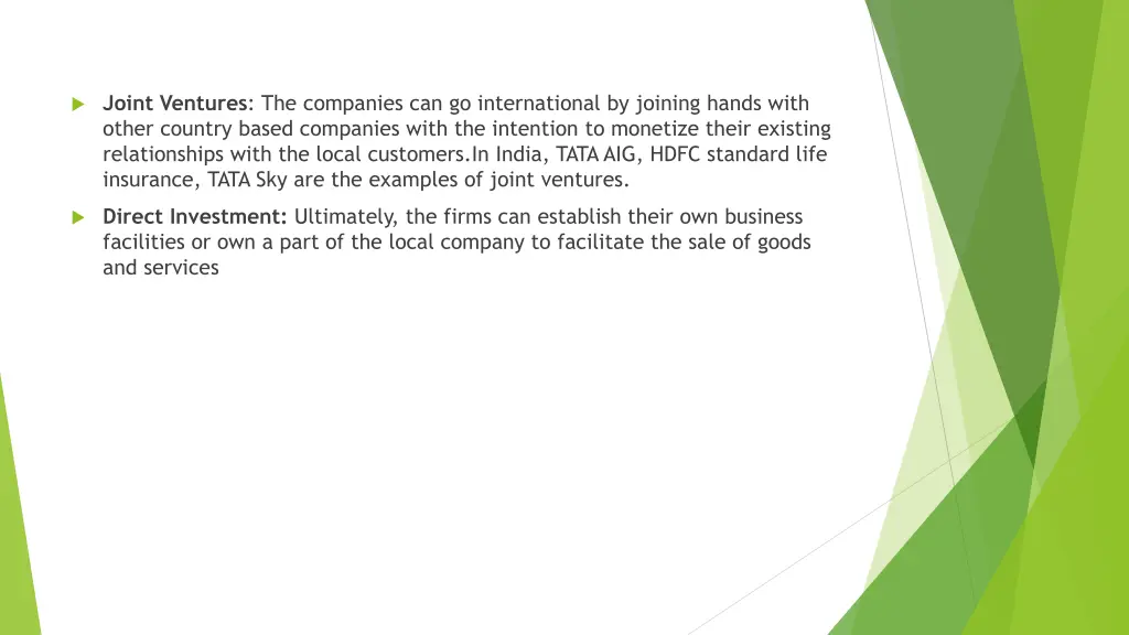 joint ventures the companies can go international