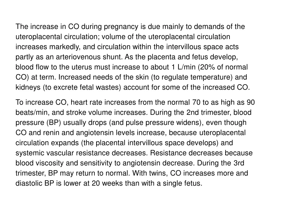 the increase in co during pregnancy is due mainly