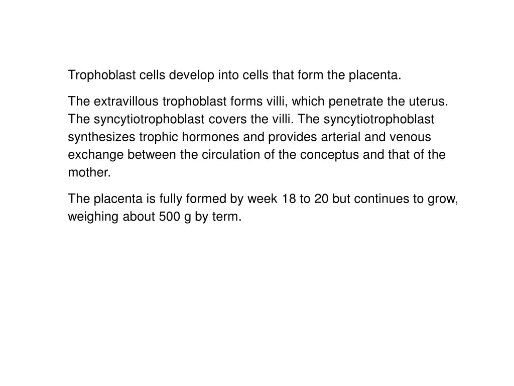trophoblast cells develop into cells that form