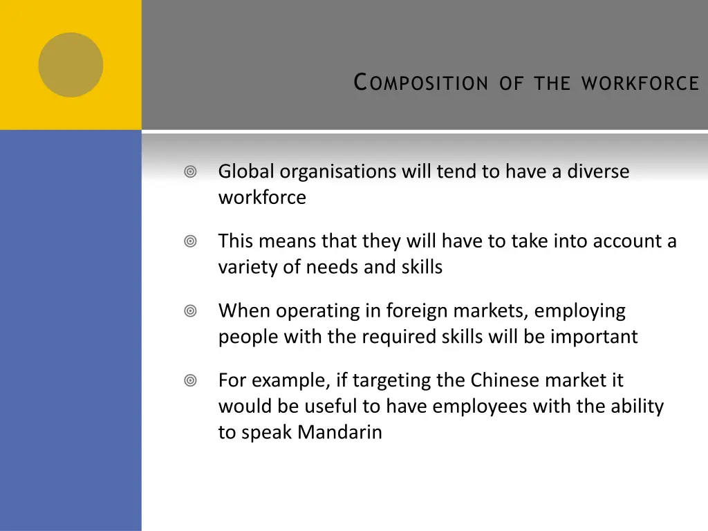 c omposition of the workforce