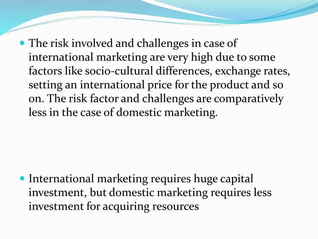 the risk involved and challenges in case