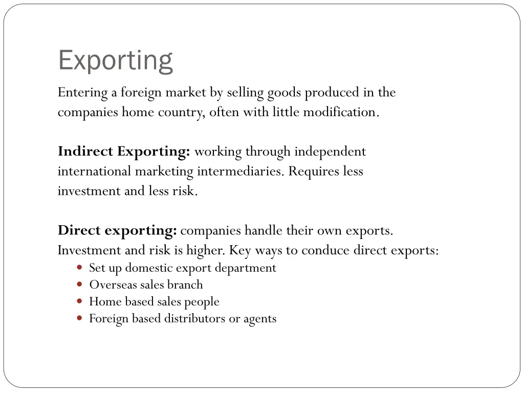 exporting entering a foreign market by selling