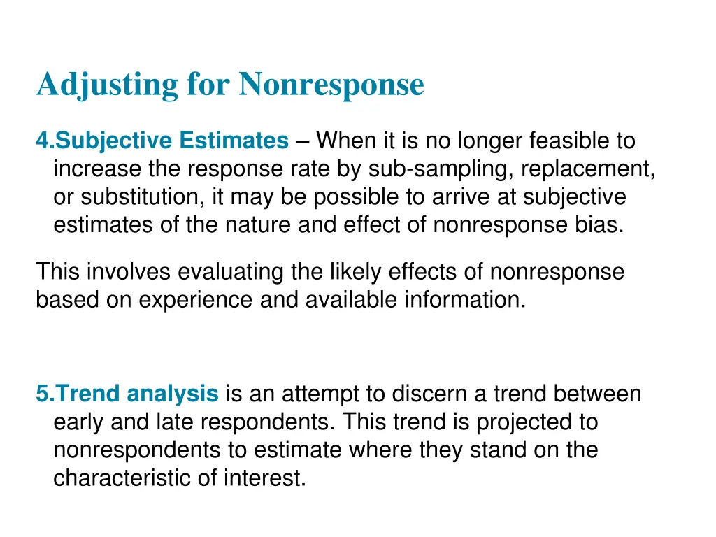 adjusting for nonresponse 1
