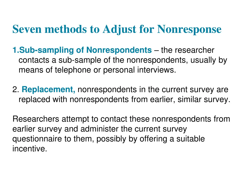 seven methods to adjust for nonresponse