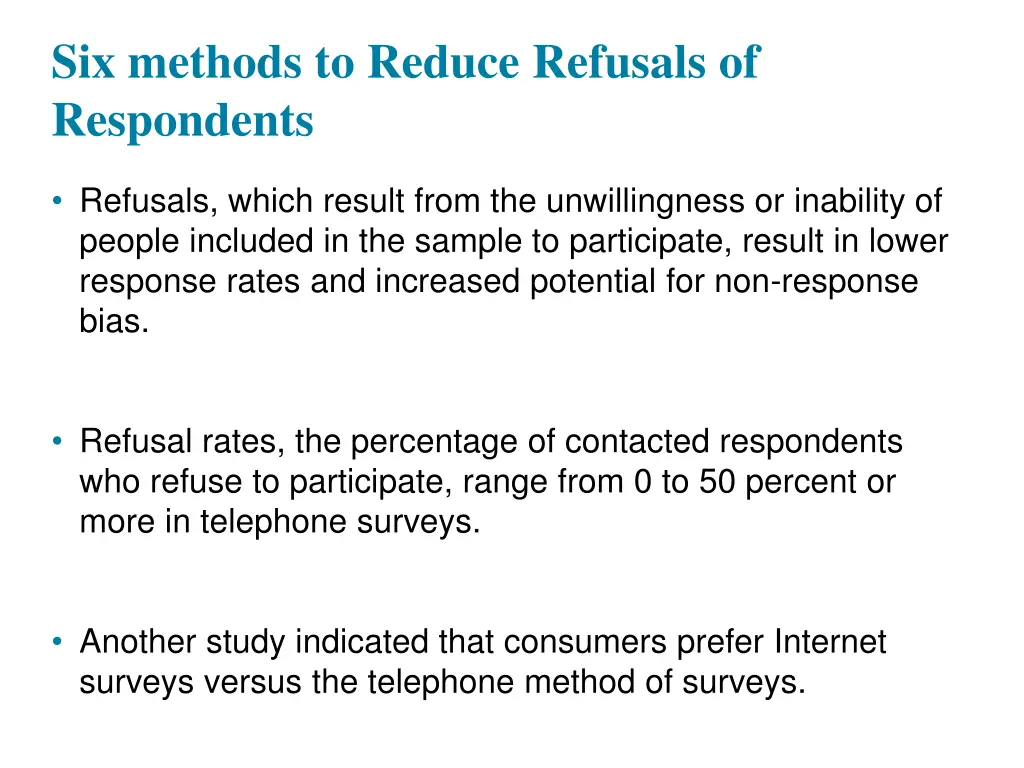six methods to reduce refusals of respondents