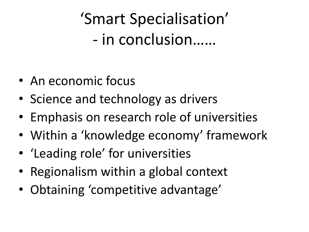 smart specialisation in conclusion