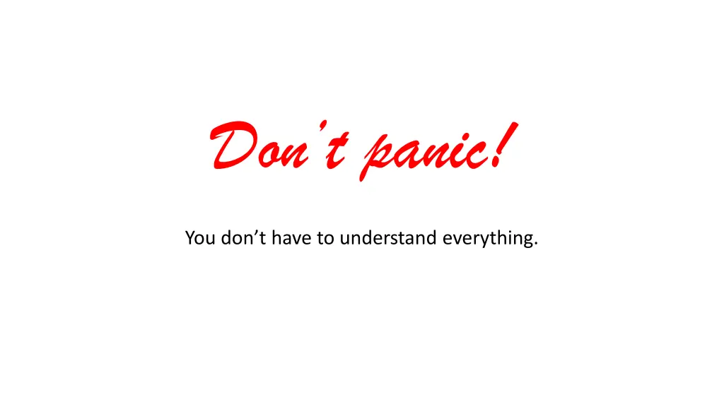 don t panic