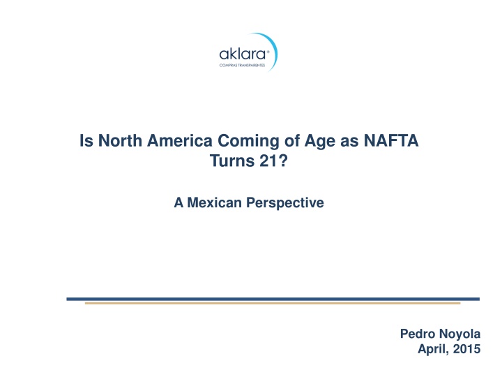 is north america coming of age as nafta turns 21