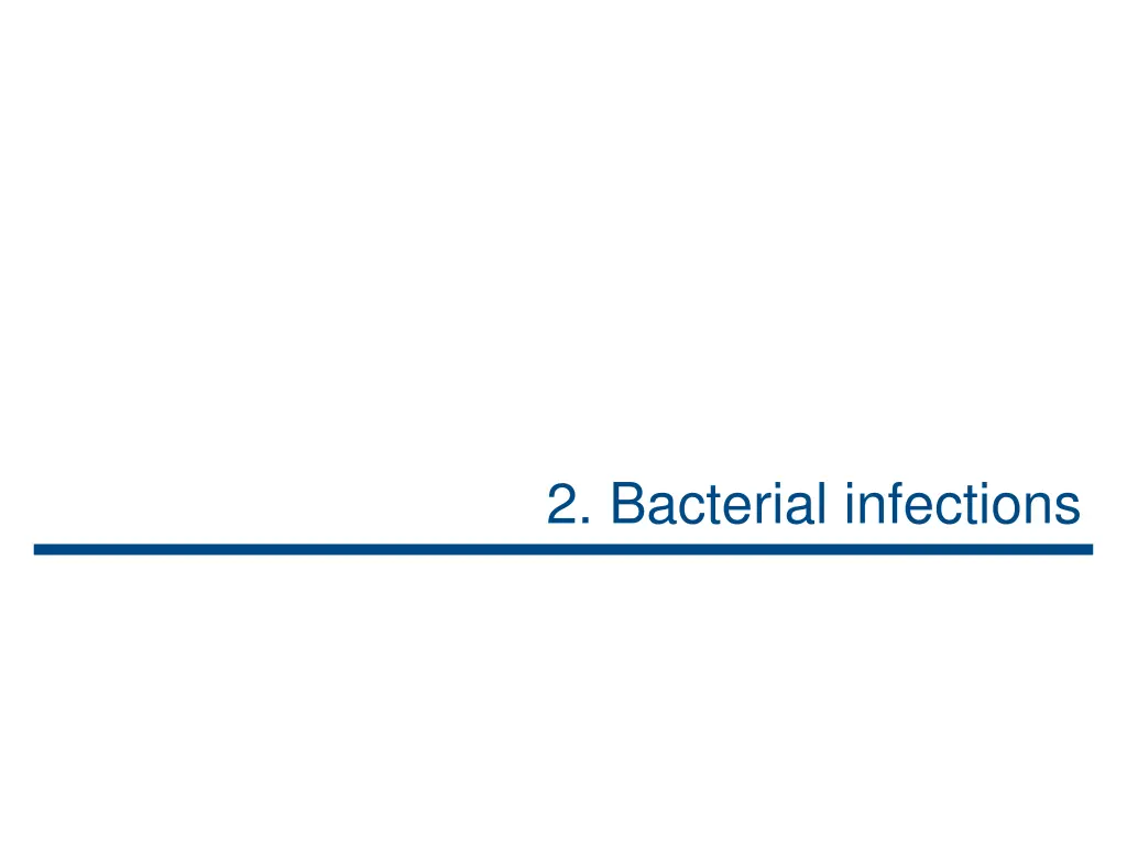 2 bacterial infections