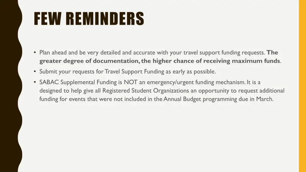few reminders