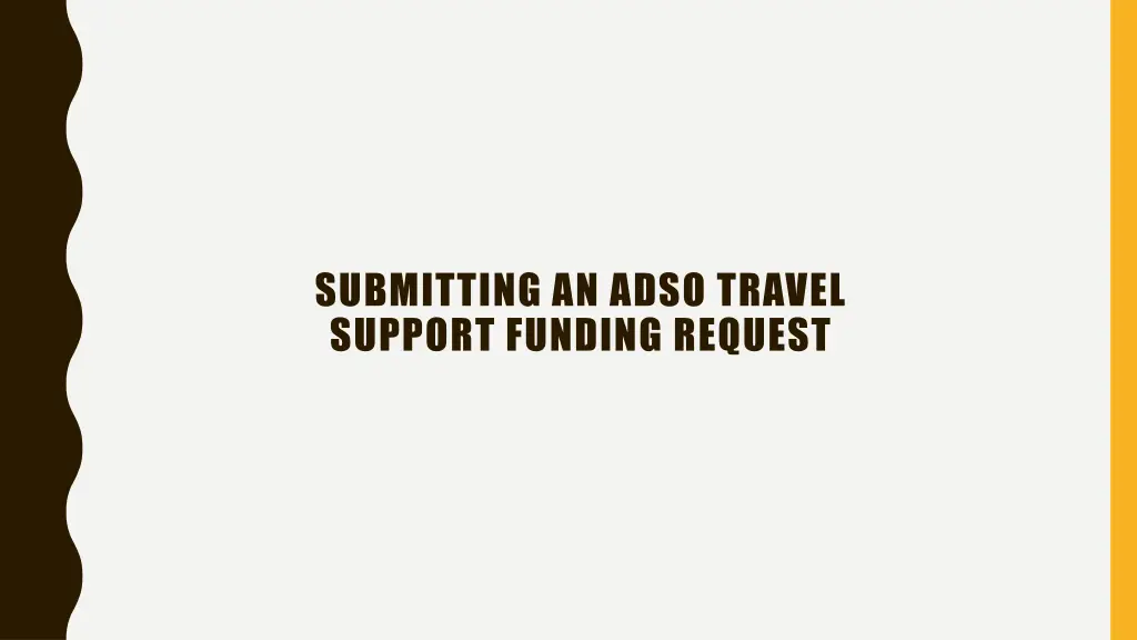 submitting an adso travel support funding request
